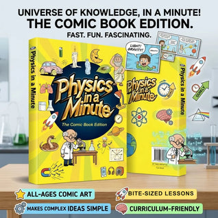 Physics in a Minute - The Comic Book Edition